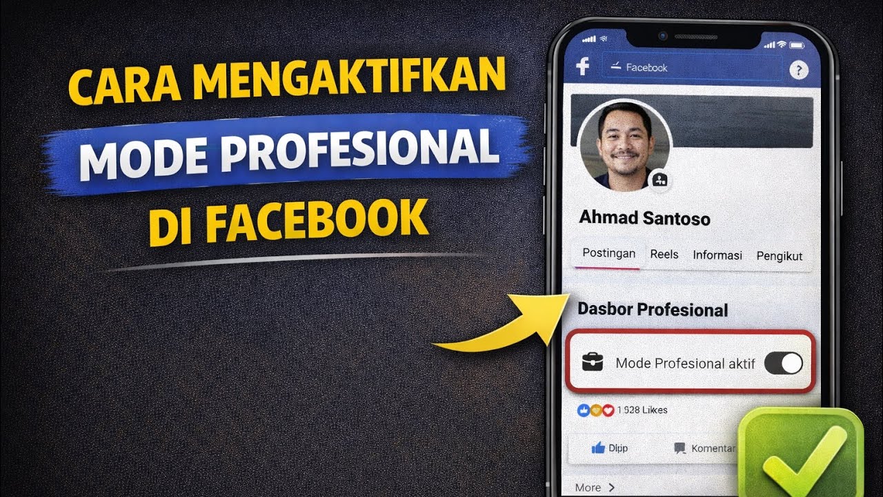 Cara MengAktifkan Mode Profesional Facebook 2026