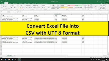 How to Convert Excel File into CSV with UTF 8 Format