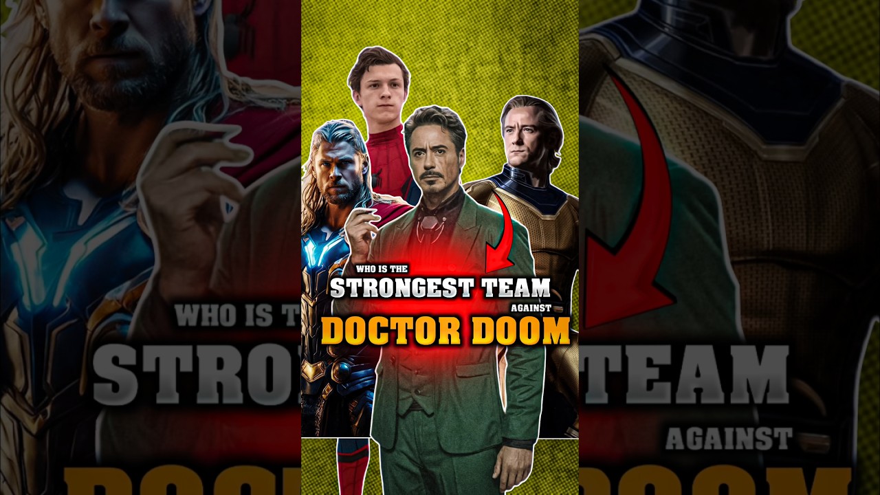 Top 3 Teams in Avengers Doomsday Who Can Defeat Doctor Doom 💥 
