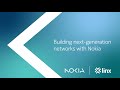 Linx  nokia   building nextgeneration networks with nokia