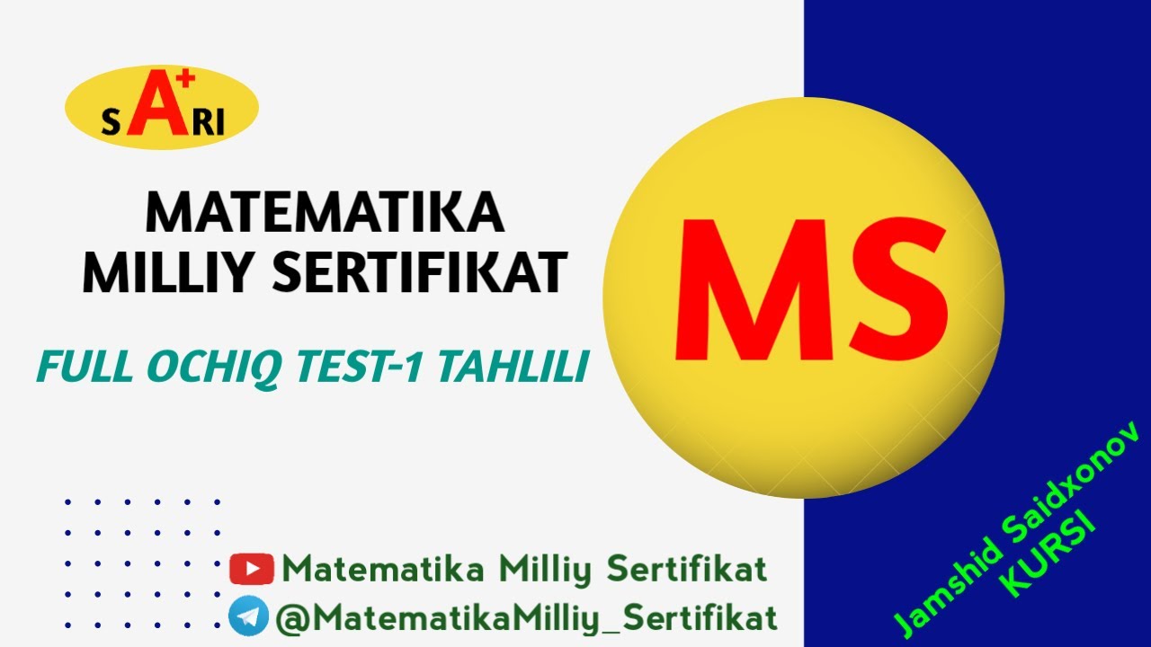Matematika Milliy Sertifikat FULL OCHIQ TEST-1 tahlili