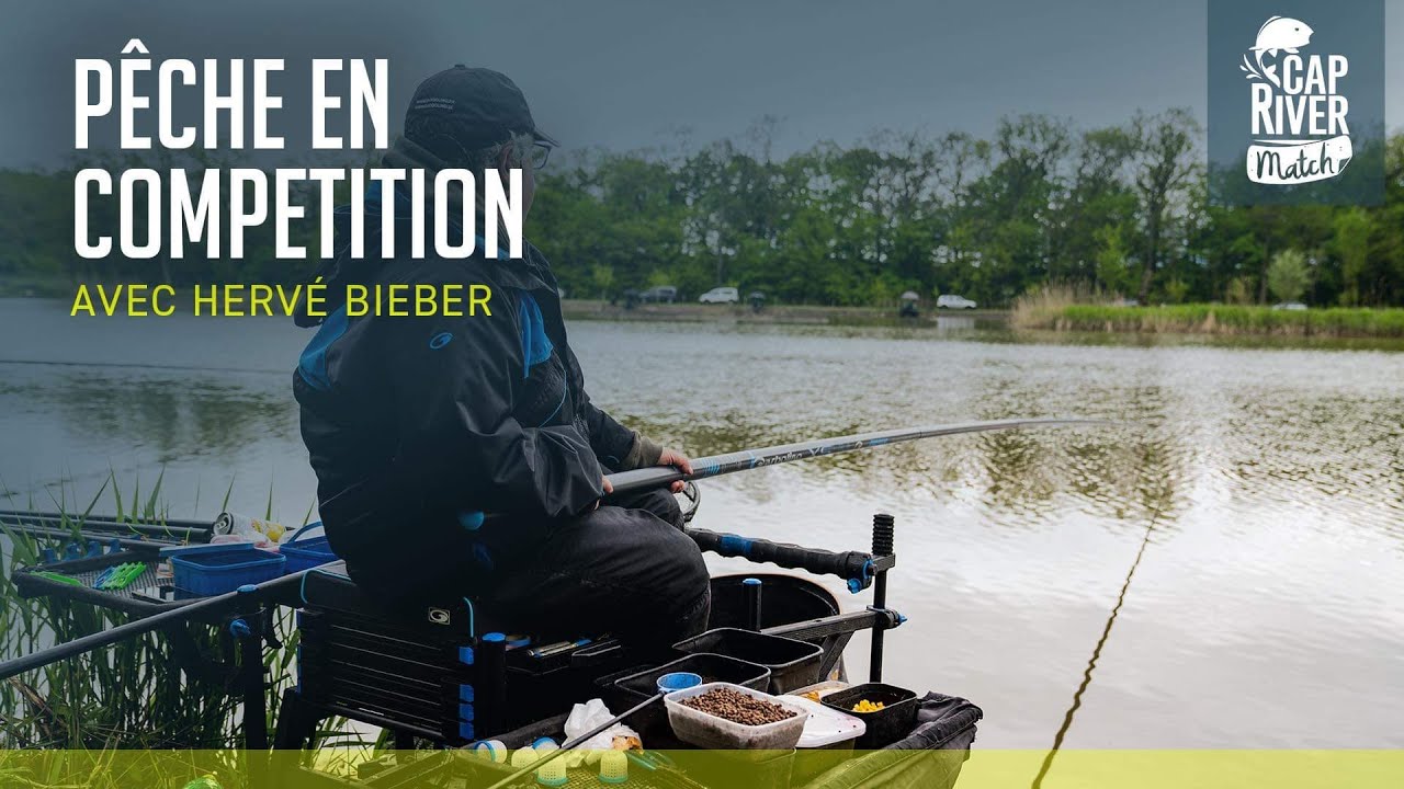Cap River Match  - Pêche en compétition avec Hervé Bieber -