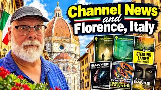 Channel News, Florence and a livestream with Robert J. Sawyer!  So much goodness in just 6:36.