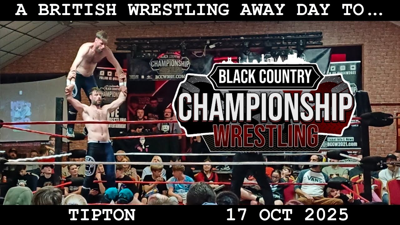 Black Country Championship Wrestling | Tipton | 17 Oct 2025 | A British Wrestling Away Day