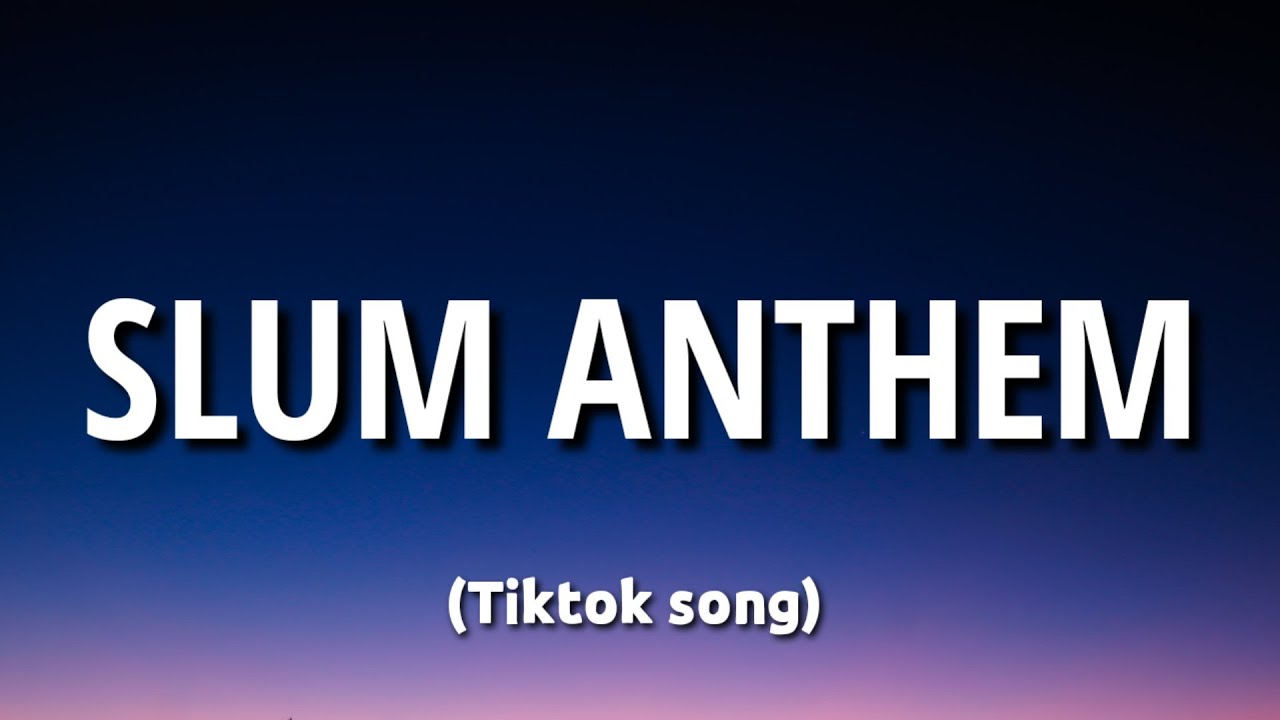 K Camp - Slum Anthem (Lyrics) [Tiktok Song]
