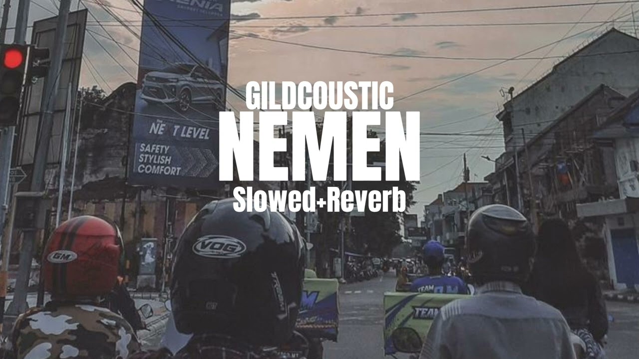 NEMEN-GILDCAUSTIC•Ngomongo jalukmu piye (Slowed+Reverb)