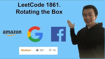 LeetCode 1861. Rotating the Box - Interview Prep Ep 121