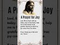 Take 10 Seconds To Read This In Silence ✝️A Prayer for Joy #prayer #shortprayer #jesuschrist #joy