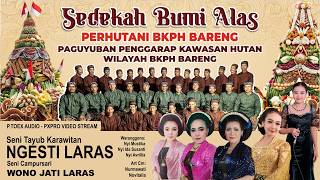 🔴📽️Live Tayub Sedekah Bumi ALAS PERHUTANI BKPH BARENG