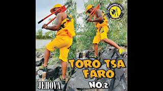 Toro Tsa Faro 2 Track 10 Ke Lehonyeli Lesholu 
