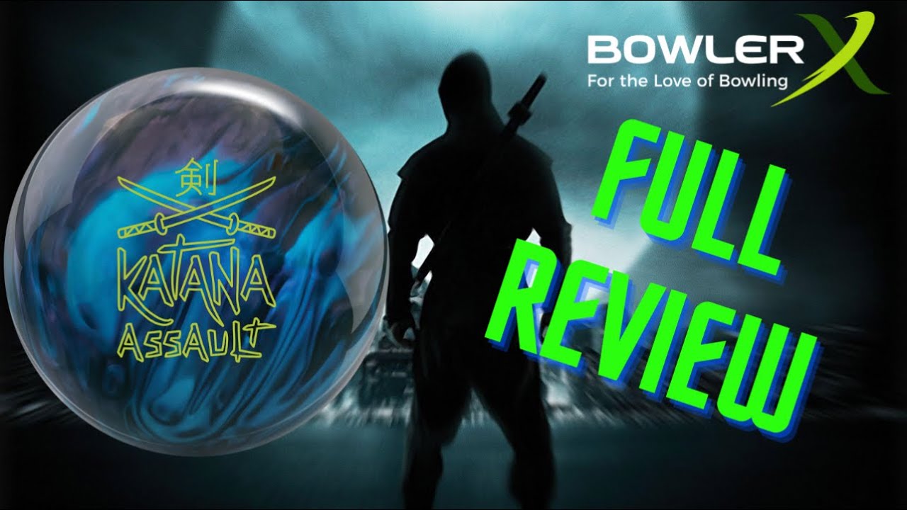 Radical Katana Assault Bowling Ball Video BowlerX Full Uncut Review