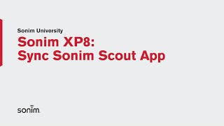 Sonim XP8 - Sync Scout App screenshot 5