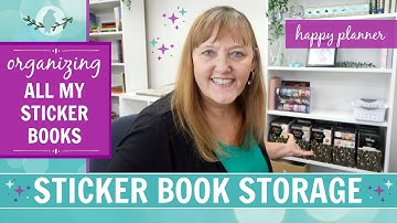 Organizing All My Sticker Books | Happy Planner Sticker Book Storage Boxes