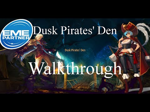 Dusk Pirates' Den walkthrough (Outdated)