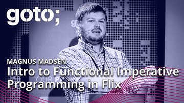 An Introduction to Functional Imperative Programming in Flix • Magnus Madsen • GOTO 2023