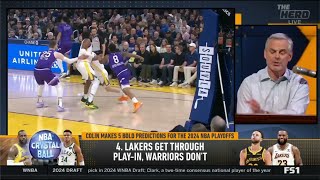 THE HERD | Colin makes 5 Bold predictions for the 2024 NBA Playoffs: Lakers get through Play-in