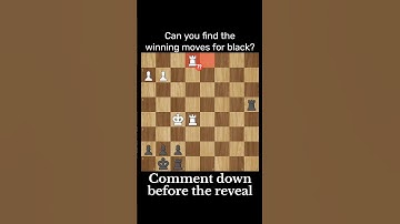 Can You Find the Winning Move for Black? | Brilliant Chess Puzzle Challenge