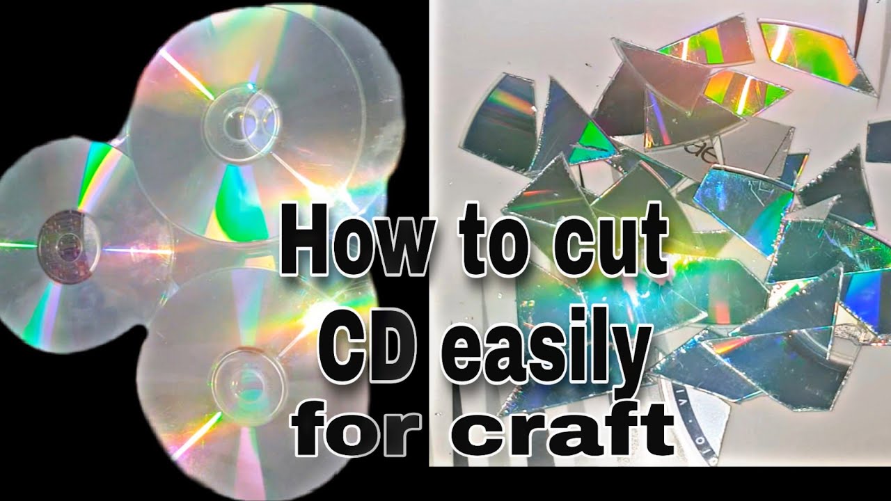how to cut CD easily at home