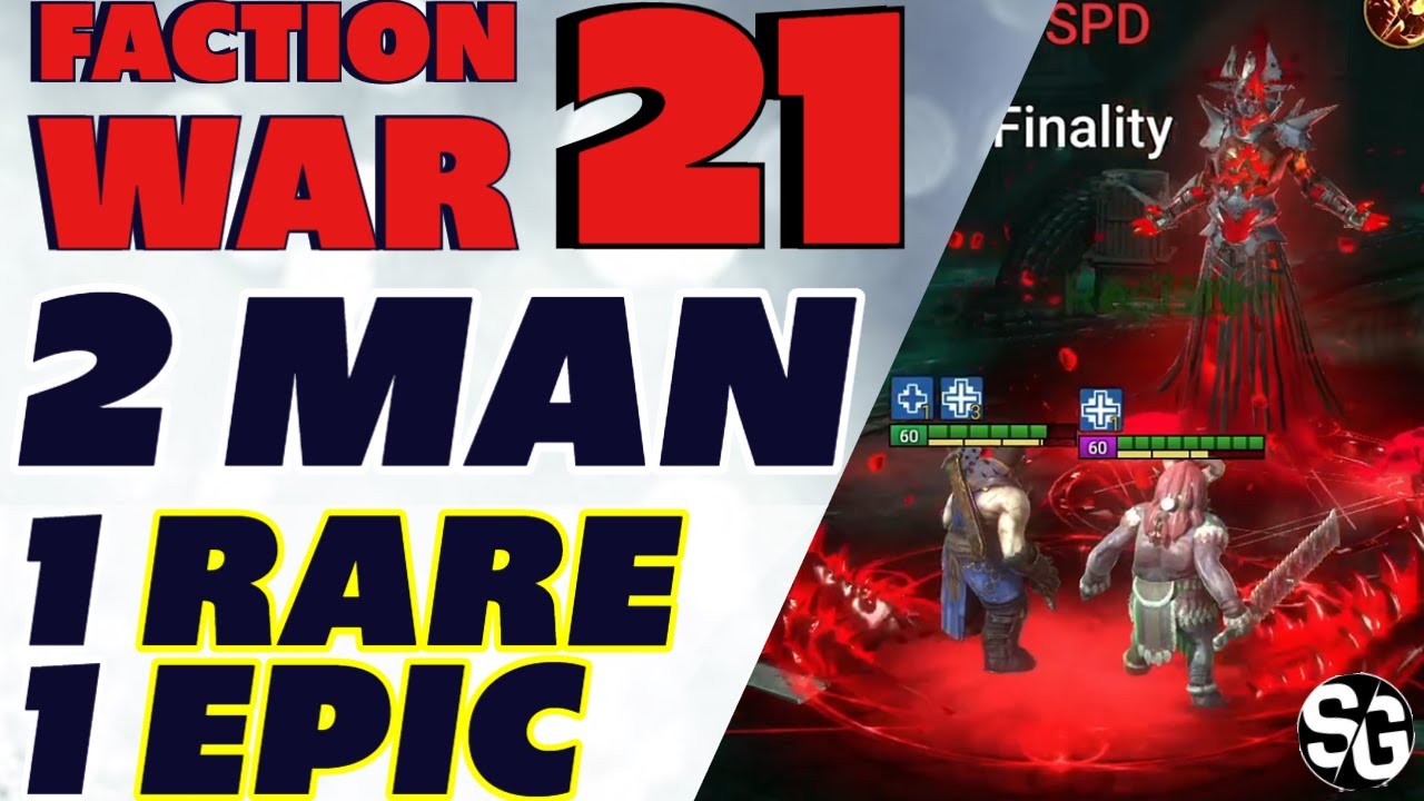 Fw 21 Two Man No Lego You Can Do It Raid Shadow Legends How To Beat Faction Wars Youtube