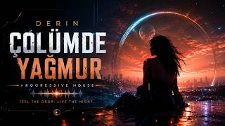Derin - Çölümde Yağmur Progressive House İsimsiz Şarkılar