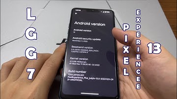 LG G7 Pixel Experience 13 Quick Look!