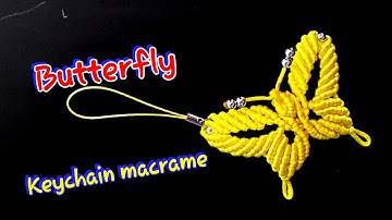 💫 Simple butterfly keychain macrame ★ Hướng dẫn thắt dây móc khóa bươm bướm
