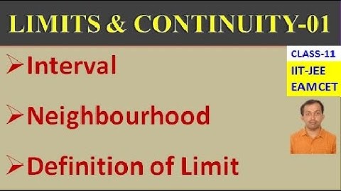 LIMITS AND CONTINUITY-01 || DEFINITION OF LIMIT || CLASS-11 || IIT JEE