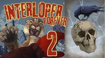 Interloper Forever - Episode 2: Hammer Time (The Long Dark - All updates and DLC 2025)