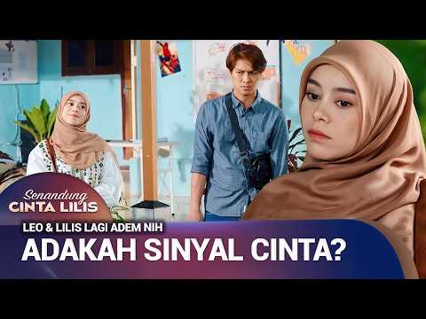 LEO DIAJARIN AKTING SAMA SI LILIS | Senandung Cinta Lilis Eps 13 (2/3)