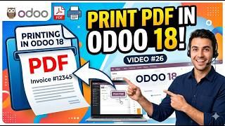 26. Odoo 18 Tutorial: How to Print PDF Reports | QWeb PDF Report in Odoo 18 (Step-by-Step)