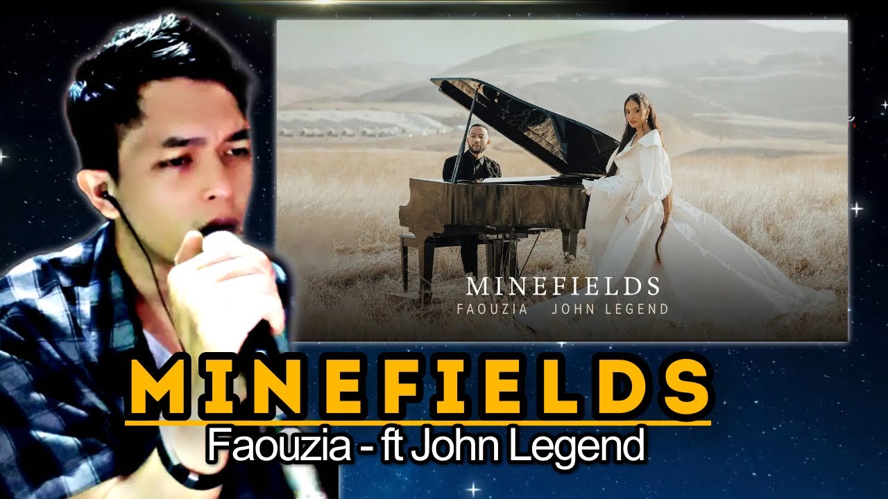 Minefields - Faouzia ft John Legend Karaoke male part only
