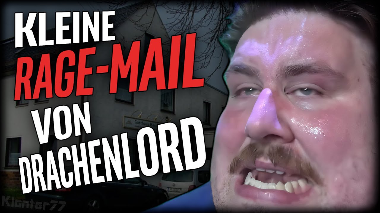 DRACHENLORD in seiner E-Mail im RAGE MODE