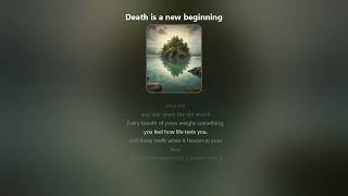 Death is a new beginning
