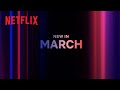 What's new on Netflix Australia & New Zealand: March 2024