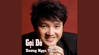 Video thumbnail of "Duong Ngoc Thai - Goi Do"