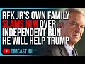 RFK Jr’s OWN FAMILY Slams Him Over Independent Run, Dems FEAR He Will Help Trump