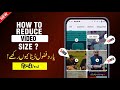Video Ka Size Kaise Kam Kare | Video Ka Size Compress Karne Ka Tarika