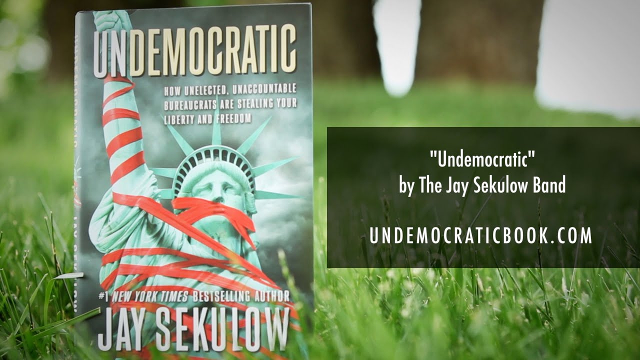 "Undemocratic" Lyric Video by the Jay Sekulow Band