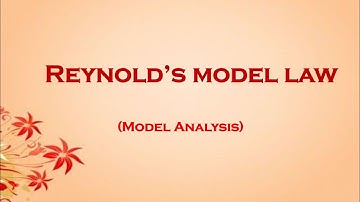 Reynolds model law in model analysis