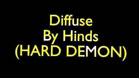 Diffuse by Hinds (HARD DEMON)