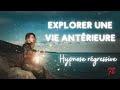 Hypnose rgressive  exploration de vies anterieures