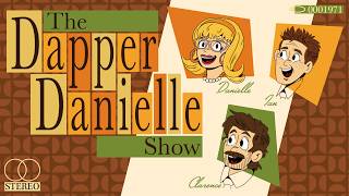 "Nods to the Nautilus": The Dapper Danielle Show: S2, Episode 11