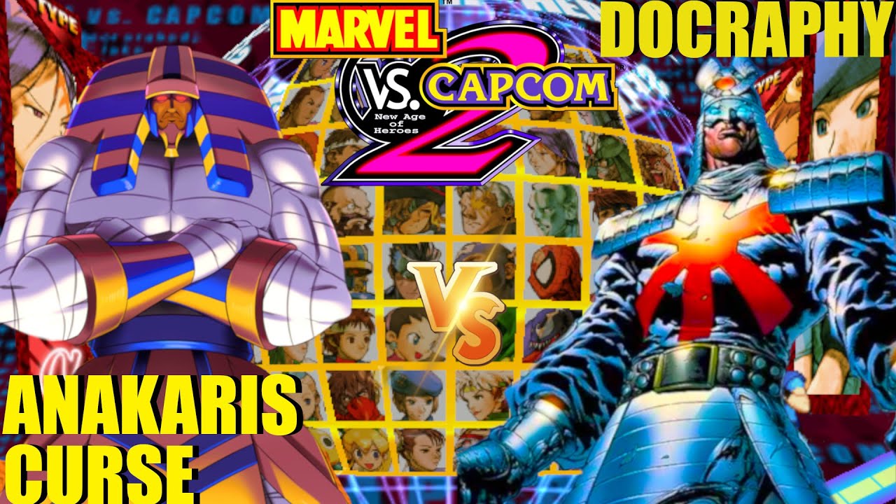Marvel vs Capcom 2: ANAKARISCURSE vs DOCRAPHY