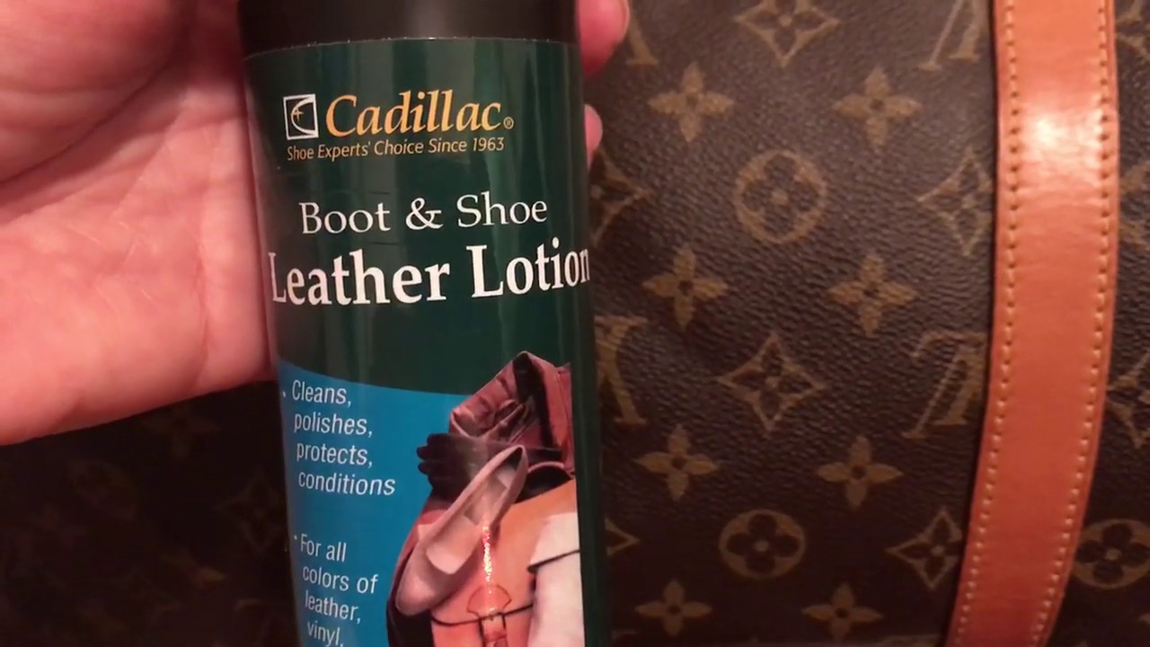 Cleaning Louis Vuitton: Part 3, Conditioning Lotion 