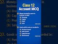class 12 Account mcq👈👩✨#short#hbse#class12#exam