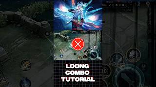Master All Loong Combos In Hok Ultimate Guide