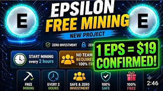 Free గా $100 for coin | Epsilon mining in telugu | already listed project 