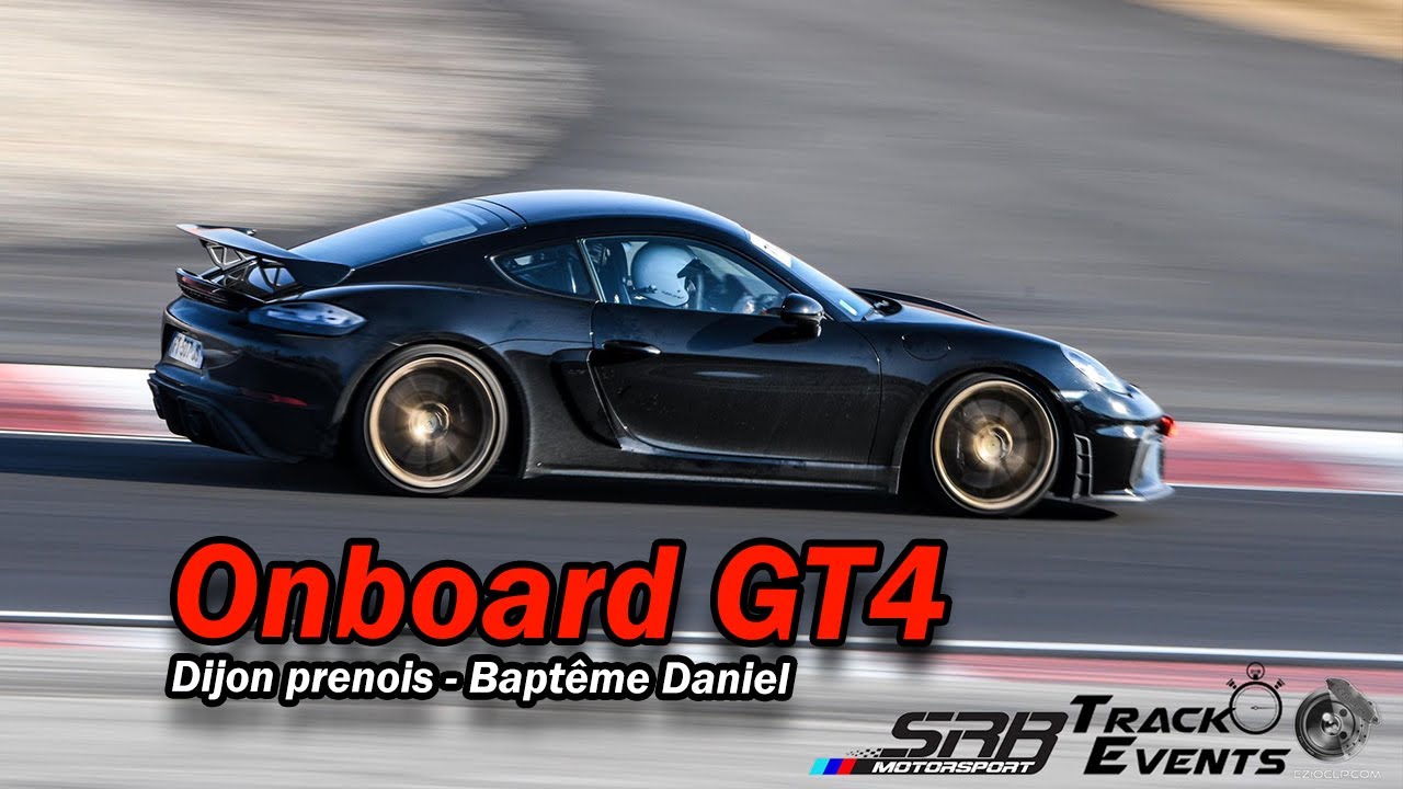 😖😆Que ressent un passager en Porsche 718 GT4 à Dijon Prénois ?  SRB Motorsport