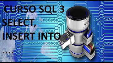 Curso de querys SQL - 3 Sentencia select e Insert Into