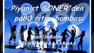 Piyanist SONER'DEN Ritim Şhow Roman Havası 2012&2013